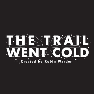 Robin Warder of The Trail Went Cold – Tommy Ziegler