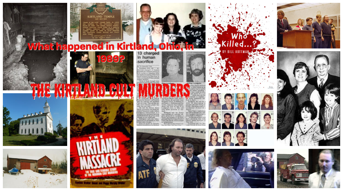 The Kirtland Cult Killings: Part 1